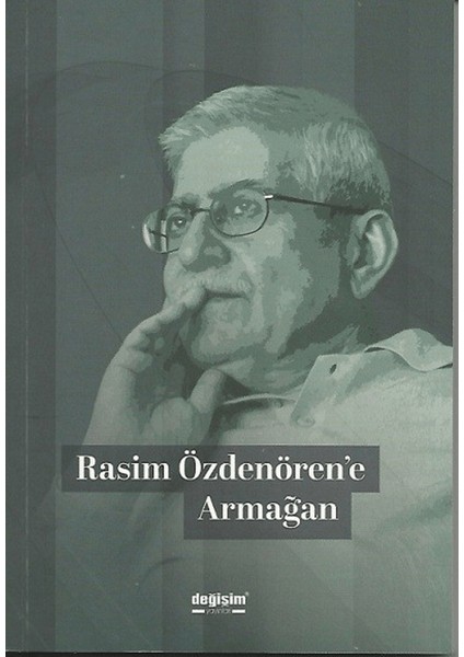 Rasim Özdenören'e Armağan