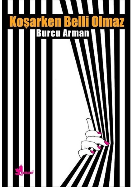 Koşarken Belli Olmaz