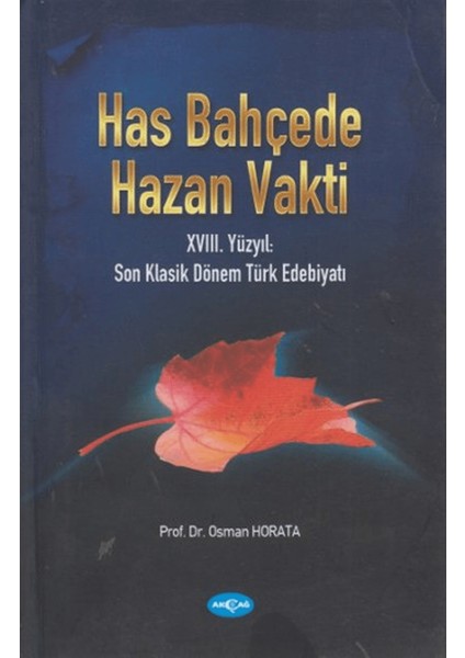 Has Bahçede Hazan Vakti