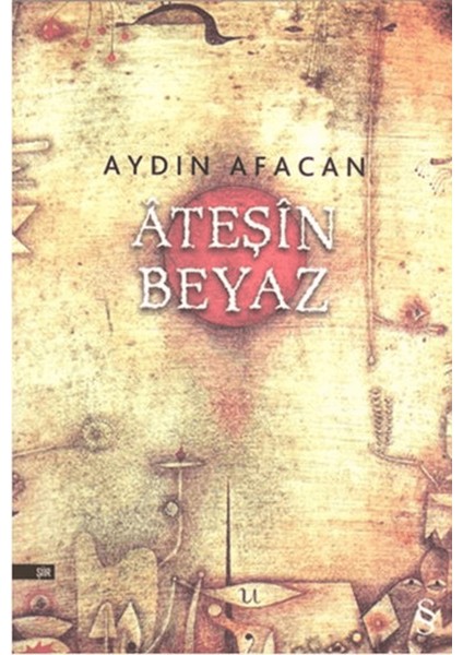 Ateşin Beyaz