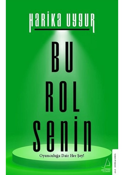Bu Rol Senin