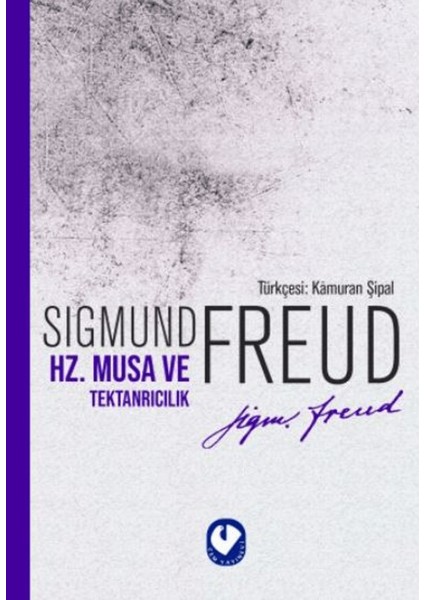 Hz. Musa ve Tektanrıcılık
