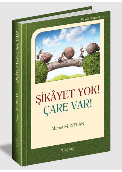Şikayet Yok! Çare Var!
