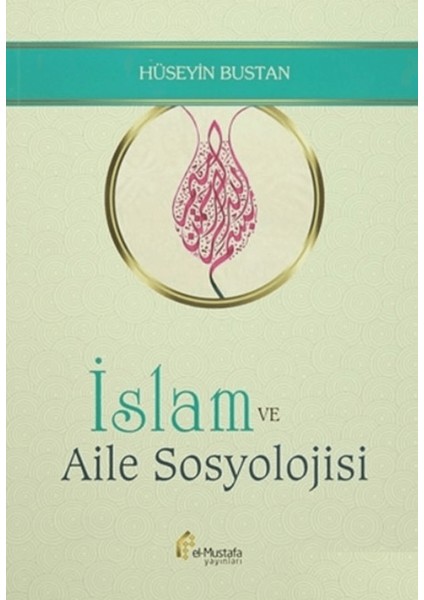 Islam ve Aile Sosyolojisi
