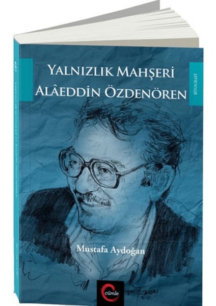 Yalnızlık Mahşeri Alaeddin Özdenören