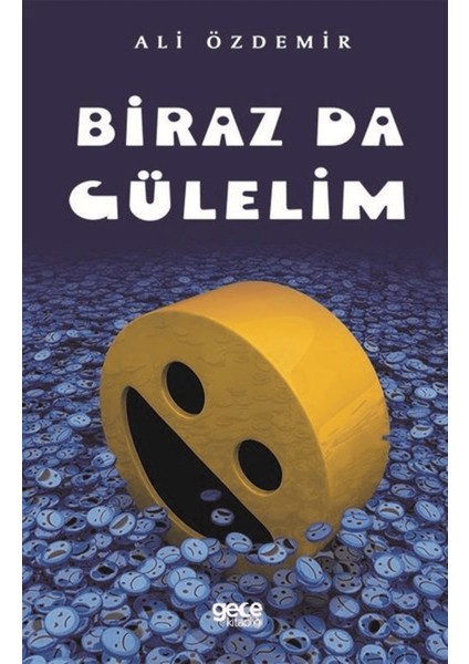 Biraz Da Gülelim