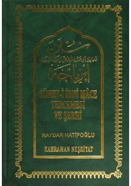 Sünen-I Ibni Mace Tercemesi ve Şerhi (10 Cilt Takım)