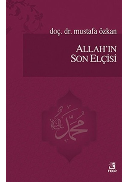 Allah'ın Son Elçisi