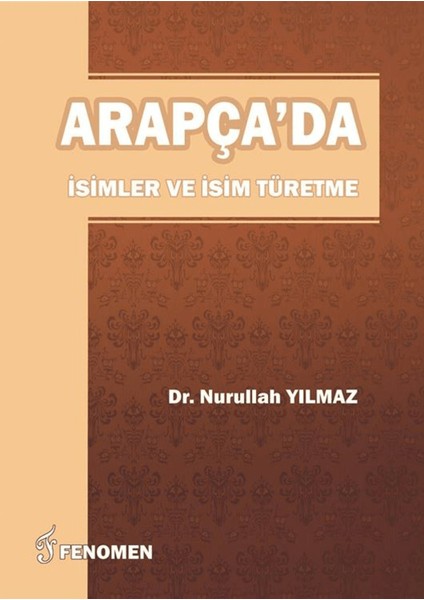 Arapça'da Isimler ve Isim Türetme
