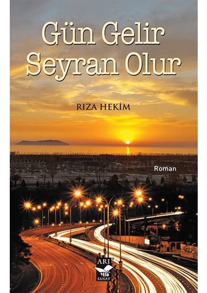 Gün Gelir Seyran Olur