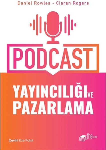 Podcast Yayıncılığı ve Pazarlama