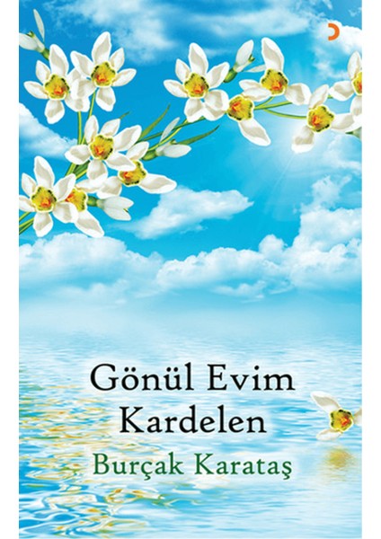 Gönül Evim Kardelen