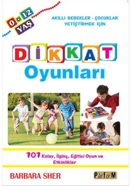Dikkat Oyunları (0-12 Yaş)