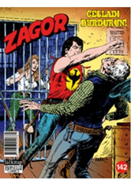 Zagor Sayı: 142 Celladı Durdurun!