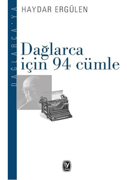 Dağlarca Için 94 Cümle
