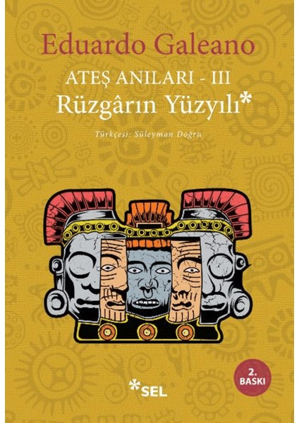 Ateş Anıları 3 - Rüzgarın Yüzyılı