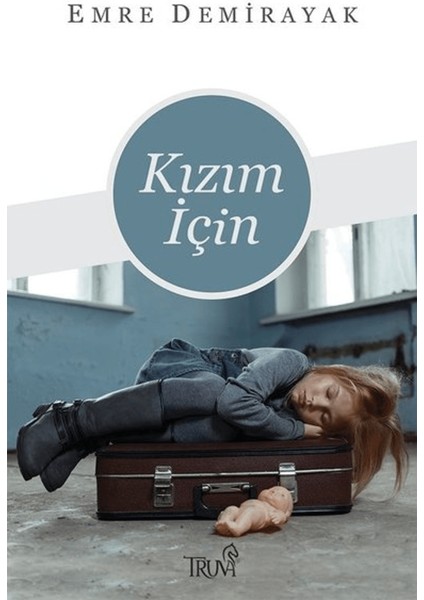 Kızım Için
