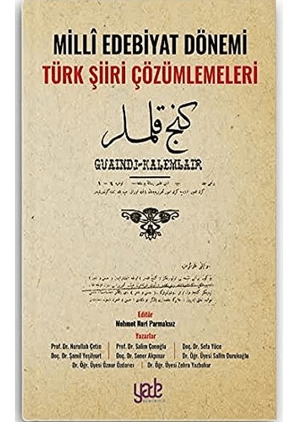 Milli Edebiyat Dönemi Türk Şiiri Çözümlemeleri