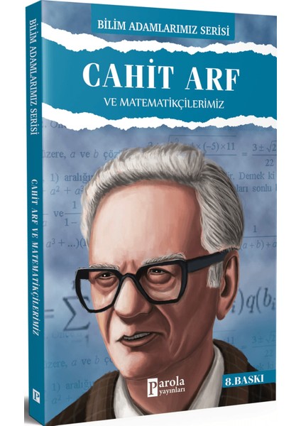 Cahit Arf ve Matematikçilerimiz