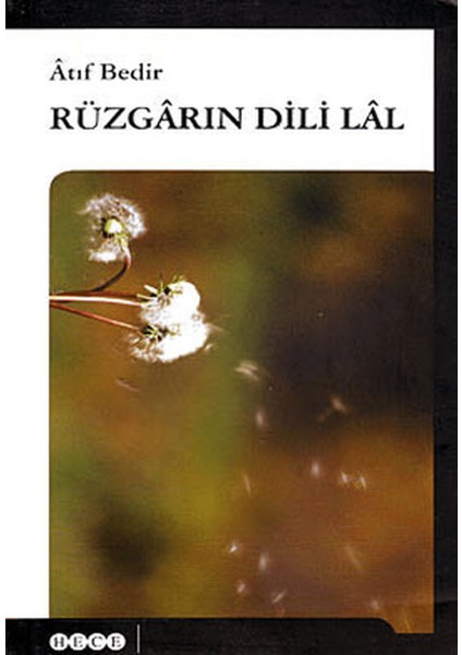 Rüzgarın Dili Lal