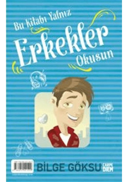 Bu Kitabı Yalnız Erkekler Okusun / Bu Kitabı Yalnız Kızlar Okusun
