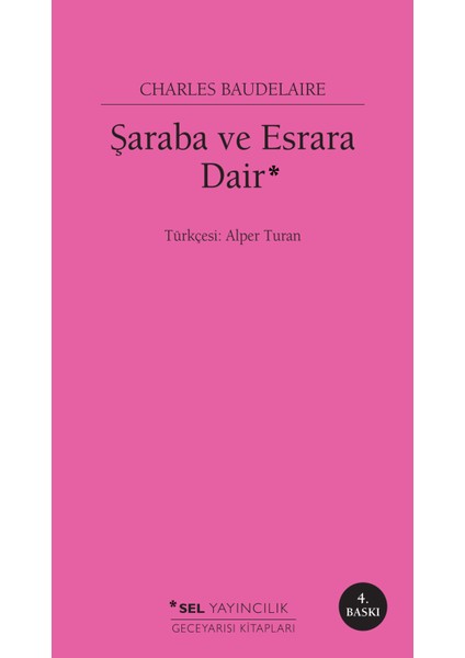 Şaraba ve Esrara Dair