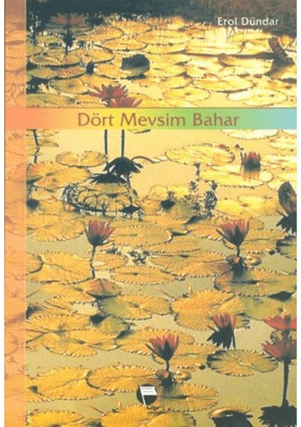 Dört Mevsim Bahar