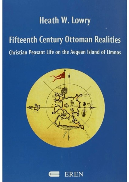 Fifteenth Century Ottoman Realities
