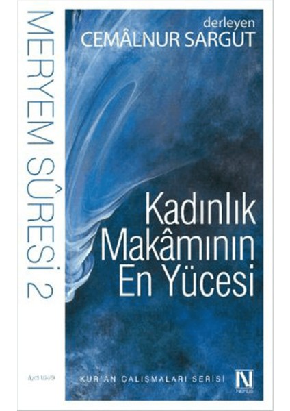 Kadınlık Makamının En Yücesi