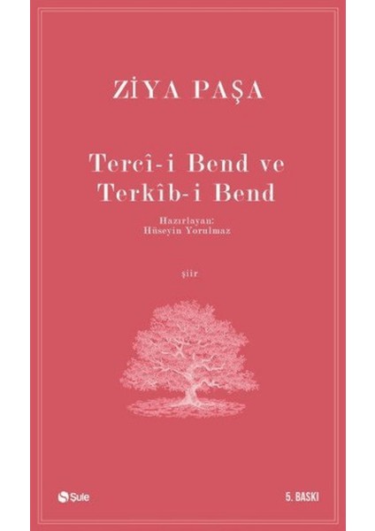 Terci-I Bend ve Terkib-I Bend