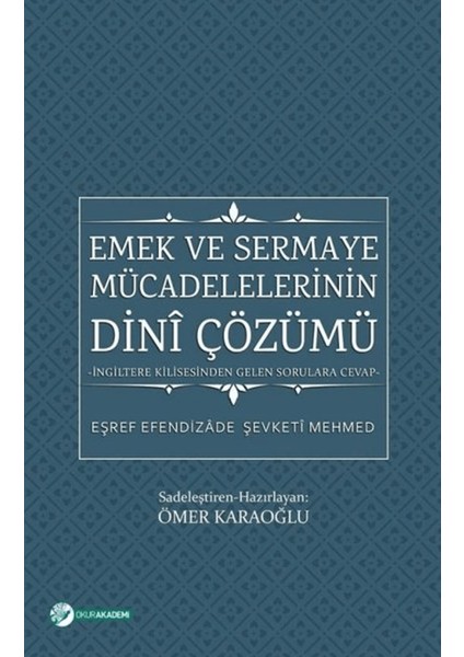 Emek ve Sermaye Mücadelelerinin Dini Çözümü
