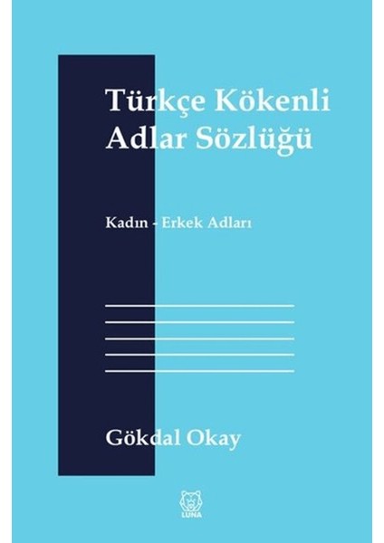 Türkçe Kökenli Adlar Sözlüğü