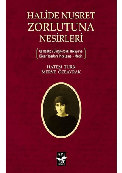 Halide Nusret Zorlutuna Nesirleri