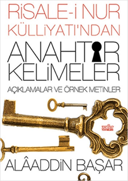 Risale-I Nur Külliyatı'ndan Anahtar Kelimeler