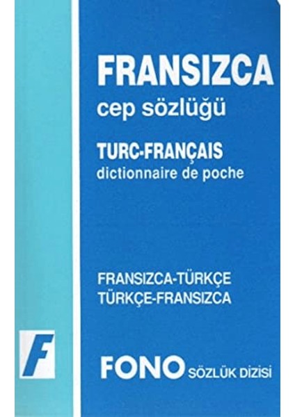 Fransızca / Türkçe - Türkçe / Fransızca Cep Sözlüğü