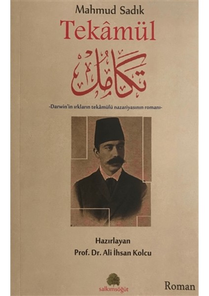 Mahmud Sadık: Tekamül