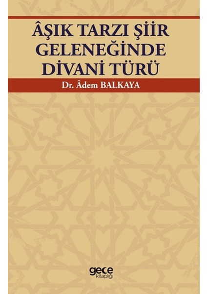 Aşık Tarzı Şiir Geleneğinde Divani Türü
