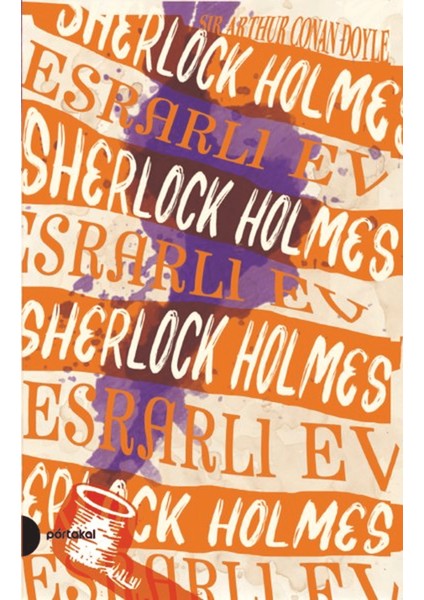 Esrarlı Ev - Sherlock Holmes 4