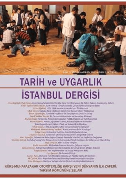 Tarih ve Uygarlık - Istanbul Dergisi Sayı: 3 Mayıs-Haziran 2013