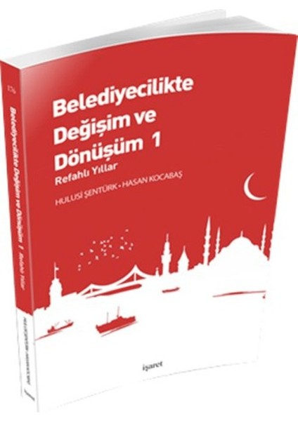 Belediyecilikte Değişim ve Dönüşüm 1