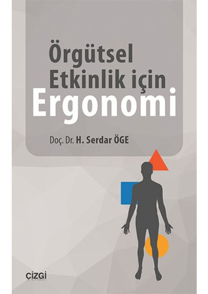 Örgütsel Etkinlik Için Ergonomi