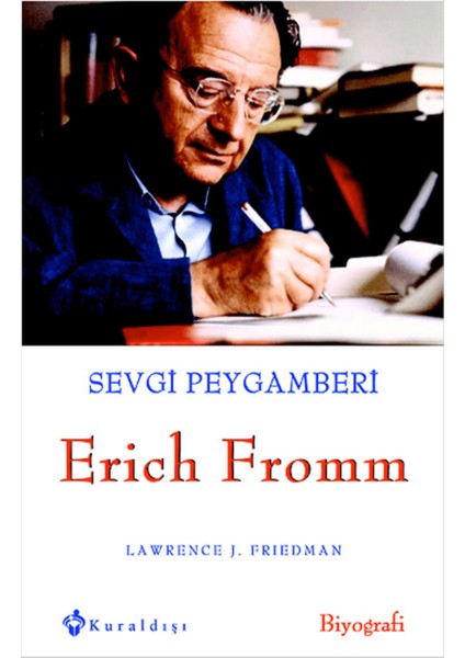 Sevgi Peygamberi - Erich Fromm