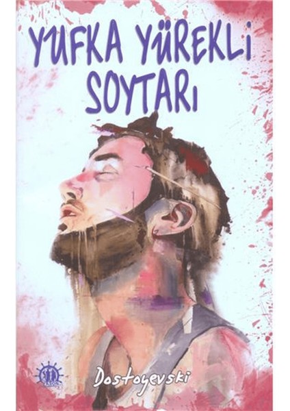 Yufka Yürekli Soytarı