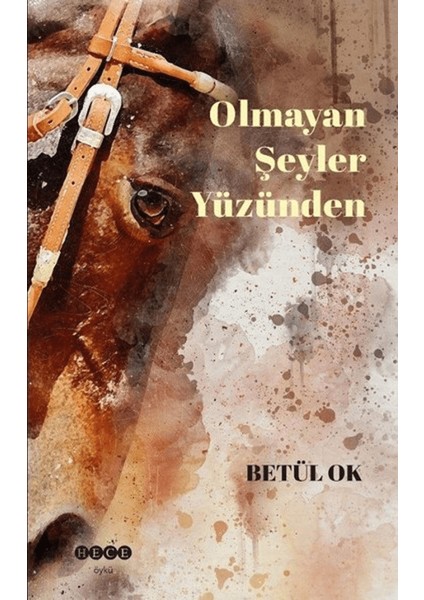 Olmayan Şeyler Yüzünden