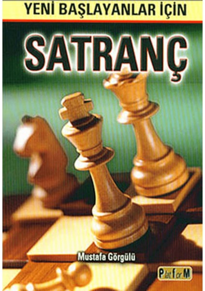 Yeni Başlayanlar Için Satranç
