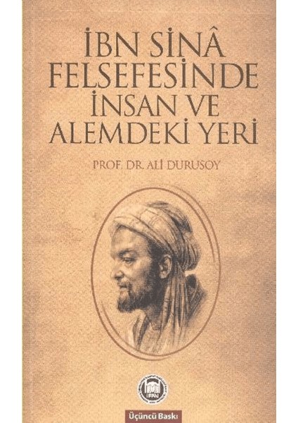 Ibn Sina Felsefesinde Insan ve Alemdeki Yeri