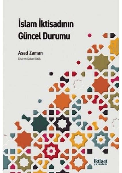Islam Iktisadının Güncel Durumu