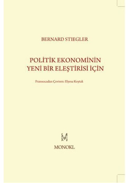 Politik Ekonominin Yeni Bir Eleştirisi Için