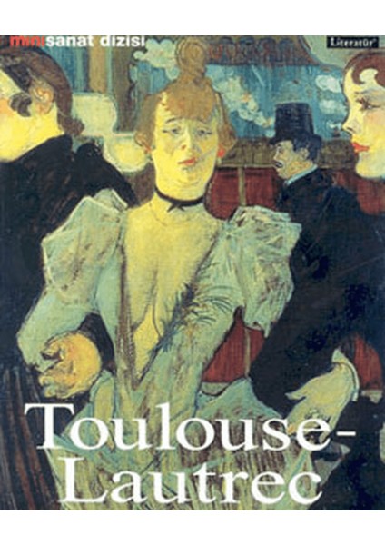 Toulouse - Lautrec