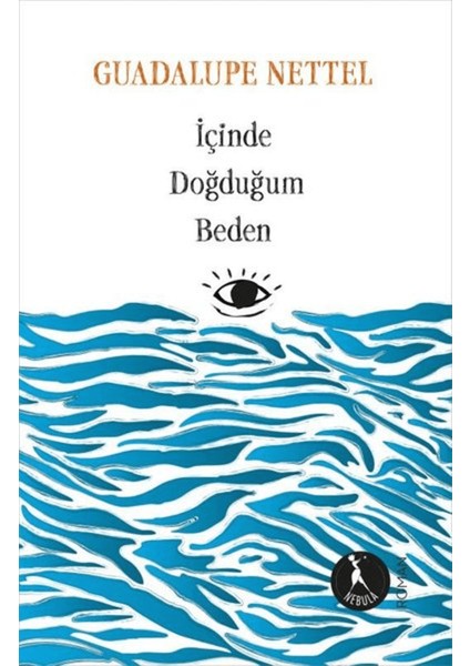 Içinde Doğduğum Beden